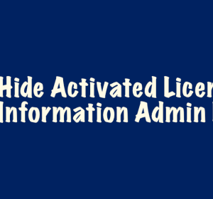 Ocultar la información de la licencia activada